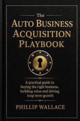 The Auto Business Acquisition Playbook