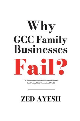 Why GCC Family Businesses Fail