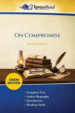 On Compromise (Cram Edition)