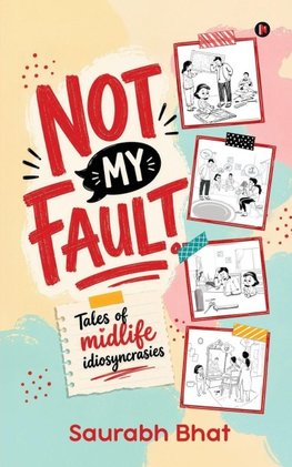 NOT MY FAULT