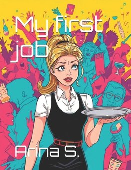 My first job