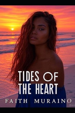TIDES OF THE HEART