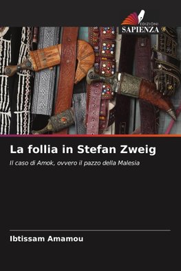La follia in Stefan Zweig
