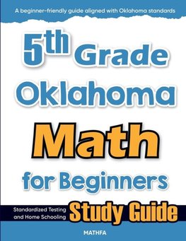 5th Grade Oklahoma Math for Beginners