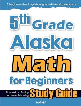 5th Grade Alaska Math for Beginners