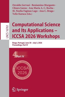 Computational Science and Its Applications - ICCSA 2026 Workshops