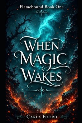 When Magic Wakes