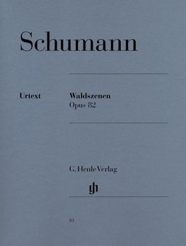Schumann, Robert - Waldszenen op. 82