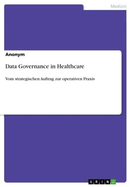 Data Governance in Healthcare