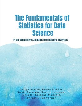 The Fundamentals of Statistics for Data Science