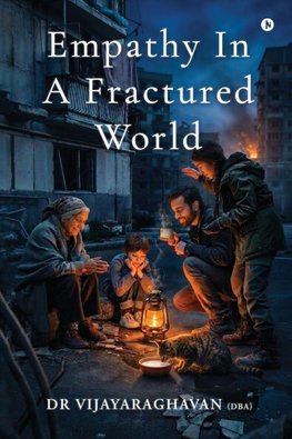 Empathy in a Fractured World