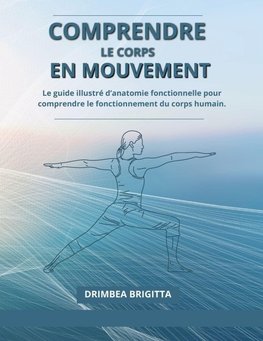 Comprendre le Corps en Mouvement