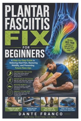 Plantar Fasciitis Fix for Beginners