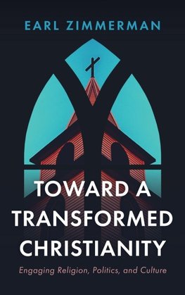 Toward a Transformed Christianity
