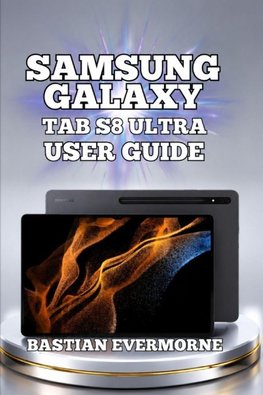 Samsung Galaxy Tab S8 Ultra User Guide