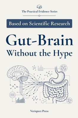 Gut-Brain Without the Hype