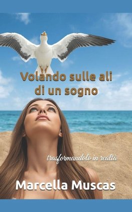 Volando sulle ali di un sogno