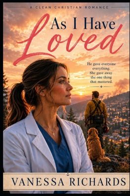 As I Have Loved