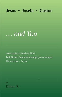 Jesus, Josefa , Castor ... and You