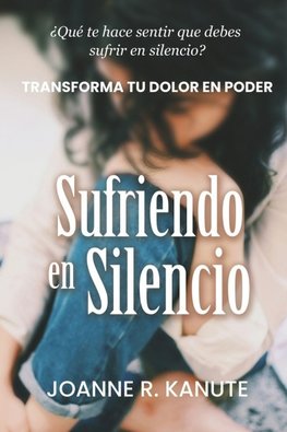 Sufriendo En Silencio