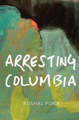 Arresting Columbia