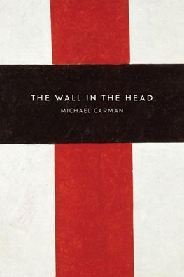 The Wall in the Head
