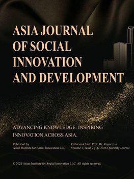 ASIA JOURNAL OF SOCIAL INNOVATION AND DEVELOPMENT