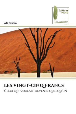 LES VINGT-CINQ FRANCS
