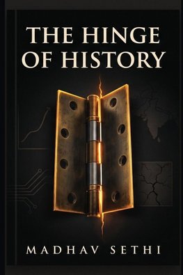 The Hinge of History