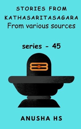 Stories from Kathasaritasagara series - 45