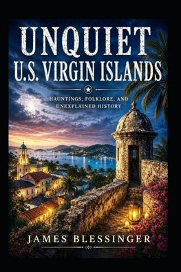 Unquiet U.S. Virgin Islands