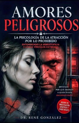 Amores Peligrosos