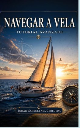 NAVEGAR A VELA, MANUAL AVANZADO
