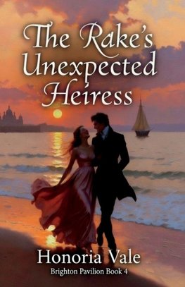 The Rake's Unexpected Heiress