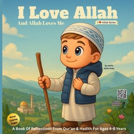 I Love Allah and Allah Loves Me
