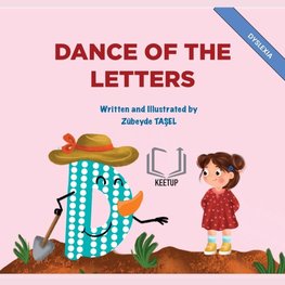 Dance of the Letters - Dyslexia