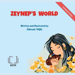 Zeynep's World - Cerebral Palsy