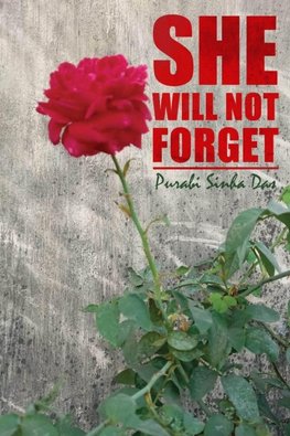 She Will Not Forget
