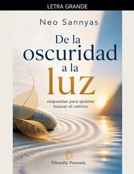 De la oscuridad a la luz