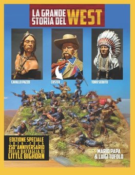 La Grande Storia del West