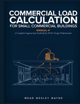 Commercial Load Calculation for Small Commercial Buildings
