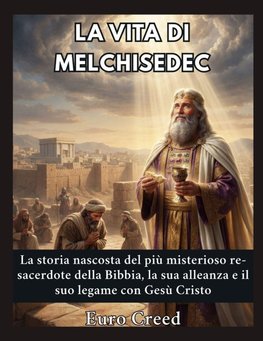 La vita di Melchisedec