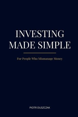 INVESTING MADE SIMPLE