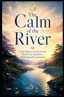 The Calm of the River