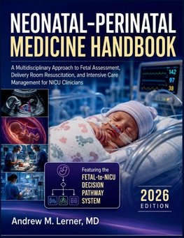Neonatal-Perinatal Medicine Handbook 2026