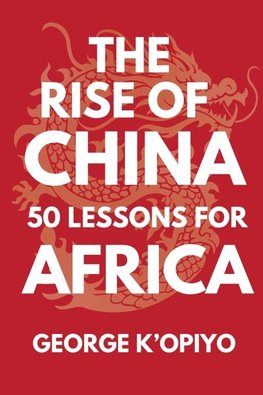 The Rise of China