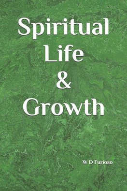 Spiritual Life & Growth