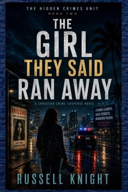The Girl They Said Ran Away