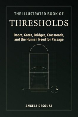 The Illustrated Book of Thresholds