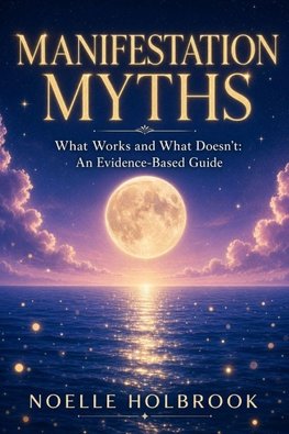 Manifestation Myths